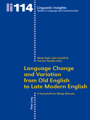 cover image of Language Change and Variation from Old English to Late Modern English